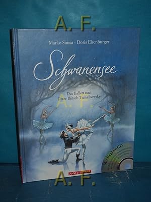 Bild des Verkufers fr Schwanensee : das Ballett nach Peter Iljitsch Tschaikowsky , mit Begleit-CD. zum Verkauf von Antiquarische Fundgrube e.U.