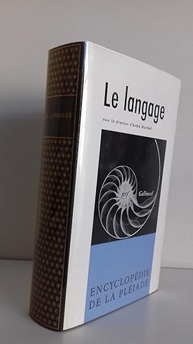 Le langage (Bibliothèque de la Pléiade)