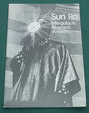 Sun Ra and the Intergalactic Research Arkestra