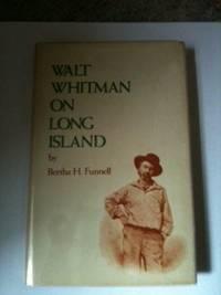 Seller image for Walt Whitman on Long Island for sale by WellRead Books A.B.A.A.