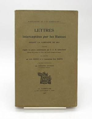 Lettres interceptées par les Russes durant la campagne de 1812