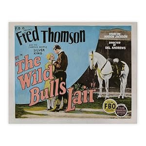Fred Thomson - The Wild Bull's Lair 1925
