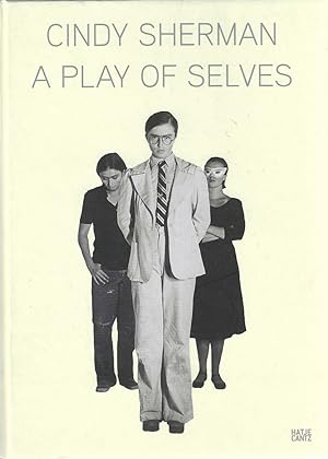 Seller image for Cindy Sherman: A Play of Selves for sale by Bishop's Curiosities