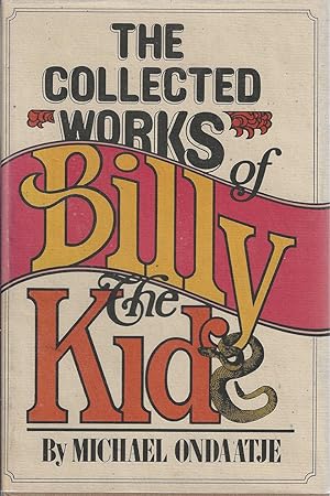Seller image for The Collected Works of Billy the Kid for sale by Bishop's Curiosities