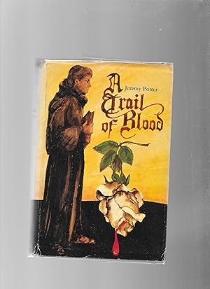 Seller image for A Trail of Blood for sale by Lavender Fields Books PBFA