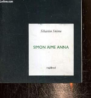 Bild des Verkufers fr Simon aime Anna zum Verkauf von Le-Livre