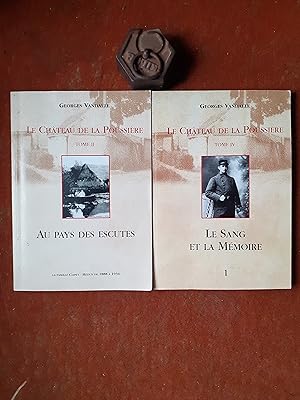 Le Château de la Poussière - Tome 2 : Au Pays des Escutes. La Famille Clipet-Héduy de 1888 à 1934...