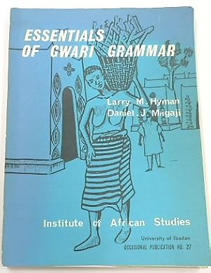 Bild des Verkufers fr Essentials of Gwari Grammar zum Verkauf von PsychoBabel & Skoob Books