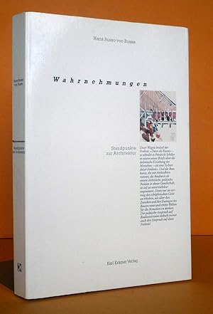 Bild des Verkufers fr Wahrnehmungen Standpunkte zur Architektur, Texte Skizzen und Notizen. zum Verkauf von Antiquariat an der Linie 3