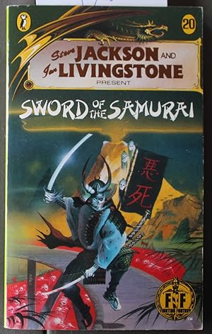 Sword of the Samurai (# 20 in the Fighting Fantasy, Role-Playing series );