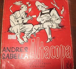 Altacopa : cantata en 144 versos y una sed. Ilustraciones de Pedro Olmos