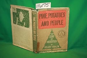 Bild des Verkufers fr Pine, Potatoes and People The Story of Aroostook Maine zum Verkauf von Princeton Antiques Bookshop