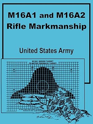 Seller image for M16A1 & M16A2 RIFLE MARKSMANSH for sale by moluna