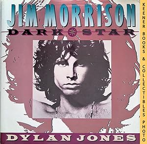 Immagine del venditore per Jim Morrison: Dark Star venduto da Keener Books (Member IOBA)