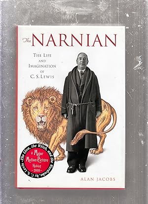 Seller image for The Narnian: The Life and Imagination of C.S. Lewis for sale by Old Book Shop of Bordentown (ABAA, ILAB)