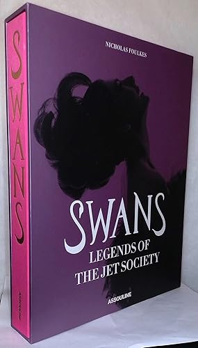 Bild des Verkufers fr Swans _ Legends of the Jet Society zum Verkauf von San Francisco Book Company