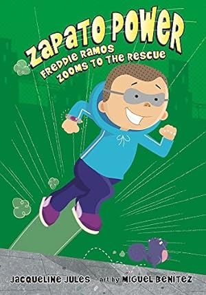Seller image for Freddie Ramos Zooms to the Rescue (3) (Zapato Power) for sale by Reliant Bookstore