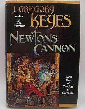 Imagen del vendedor de Newton's Cannon: Book One of the Age of Unreason a la venta por Easy Chair Books