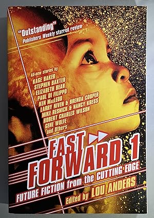 Imagen del vendedor de Fast Forward 1: Future Fiction from the Cutting Edge [SIGNED] a la venta por Space Age Books LLC