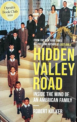 Bild des Verkufers fr Hidden Valley Road: Inside the Mind of an American Family zum Verkauf von Mad Hatter Bookstore