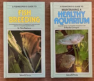 A Fishkeeper's Guide to Maintaining a Healthy Aquarium with bonus copy of A Fishkeeper's Guide to...