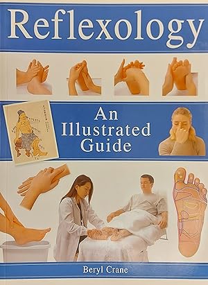 Reflexology: An Illustrated Guide (Illustrated Guides)