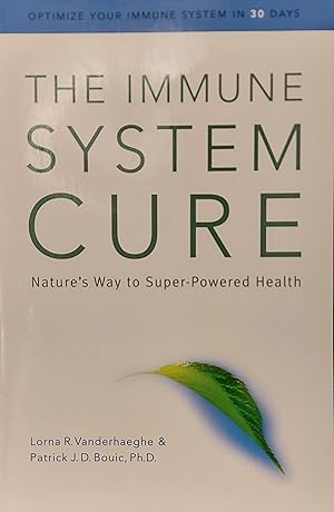 Imagen del vendedor de Immune System Cure a la venta por Mister-Seekers Bookstore