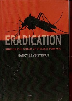 Seller image for Eradication: Ridding the World of Diseases Forever? for sale by Warren Hahn