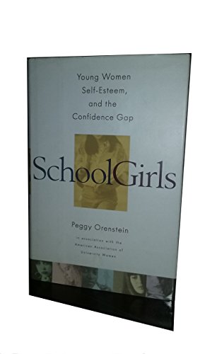 Imagen del vendedor de SCHOOLGIRLS; YOUNG WOMEN, SELF-E a la venta por Reliant Bookstore