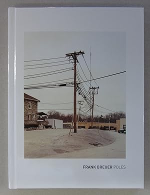 Imagen del vendedor de Frank Breuer: Poles a la venta por Midway Book Store (ABAA)
