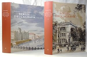 Die Stadt Berlin in der Druckgrafik 1570 - 1870. Zwei Bände.