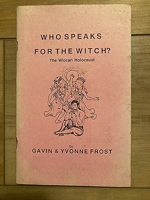 Seller image for Who Speaks for the Witch for sale by Forecastle Books