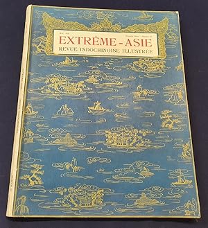Extrème-Asie revue indochinoise illustrée - N.23 - Mai 1928