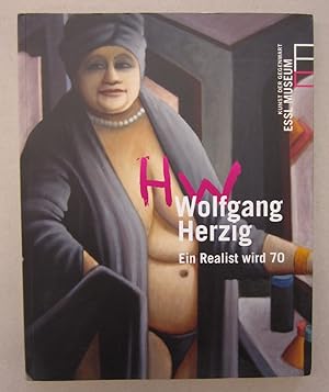 Imagen del vendedor de Wolfgang Herzig: Ein Realist wird 70 a la venta por Midway Book Store (ABAA)
