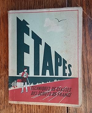 Imagen del vendedor de Etapes : Techniques de Classes des Scouts de France a la venta por Grandma Betty's Books