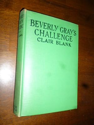 Imagen del vendedor de Beverly Gray's Challenge a la venta por Gargoyle Books, IOBA