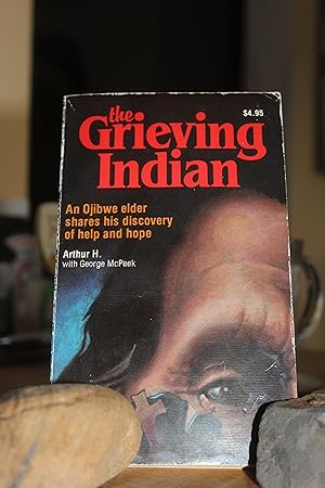 Seller image for The Grieving Indian for sale by Wagon Tongue Books