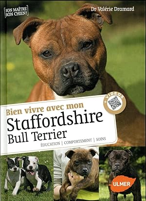 bien vivre avec mon Staffordshire bull terrier