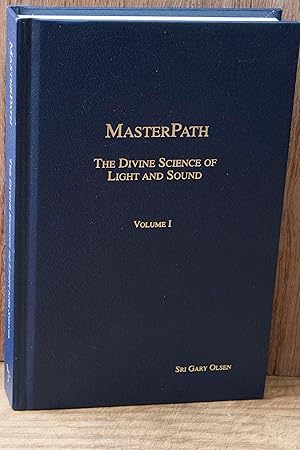 Seller image for MasterPath The Divine Science of Light and Sound (Revised and Expanded) (Volume 1) for sale by Snowden's Books