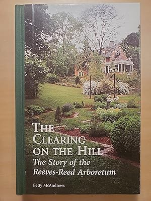 Seller image for The Clearing on the Hill for sale by El Gato de Papel