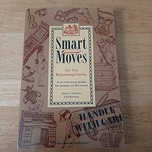 Seller image for Smart Moves For The Relocating Family for sale by Whitehorse Books