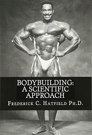 Imagen del vendedor de Bodybuilding: A Scientific Approach a la venta por Pieuler Store