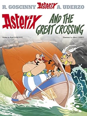Image du vendeur pour Asterix and the Great Crossing: Album #22 mis en vente par Pieuler Store