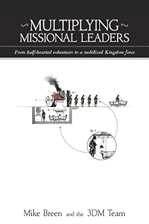 Bild des Verkufers fr Multiplying Missional Leaders zum Verkauf von Pieuler Store