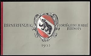 Bernerfestzug, Cortège du jubilé bernois 1953