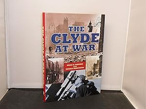 Bild des Verkufers fr The Clyde at War zum Verkauf von Provan Books