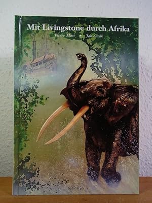 Bild des Verkufers fr Mit Livingstone durch Afrika zum Verkauf von Antiquariat Weber