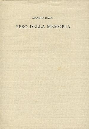 Immagine del venditore per Peso della memoria. 7 liriche inedite + 1 venduto da Studio Bibliografico Marini