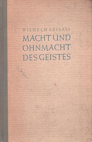 Bild des Verkufers fr Macht und Ohnmacht des Geistes : Interpretationen zu Platon: Philebos und Staat VI, Aristoteles: Nikomachische Ethik, Metaphysik IX und XII, ber die Seele III, ber die Interpretationen C 1 - 5 Sammlung berlieferung und Auftrag ; Bd. 2 zum Verkauf von Versandantiquariat Nussbaum