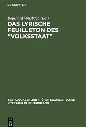Bild des Verkufers fr Das Lyrische Feuilleton des Volksstaat" : Gedichte der Eisenacher Partei zum Verkauf von AHA-BUCH GmbH
